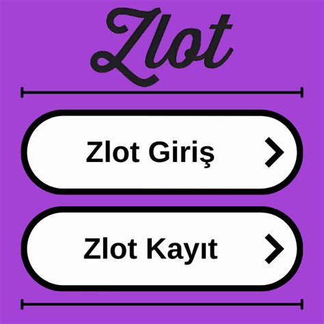 Zlot Güncel Adresi